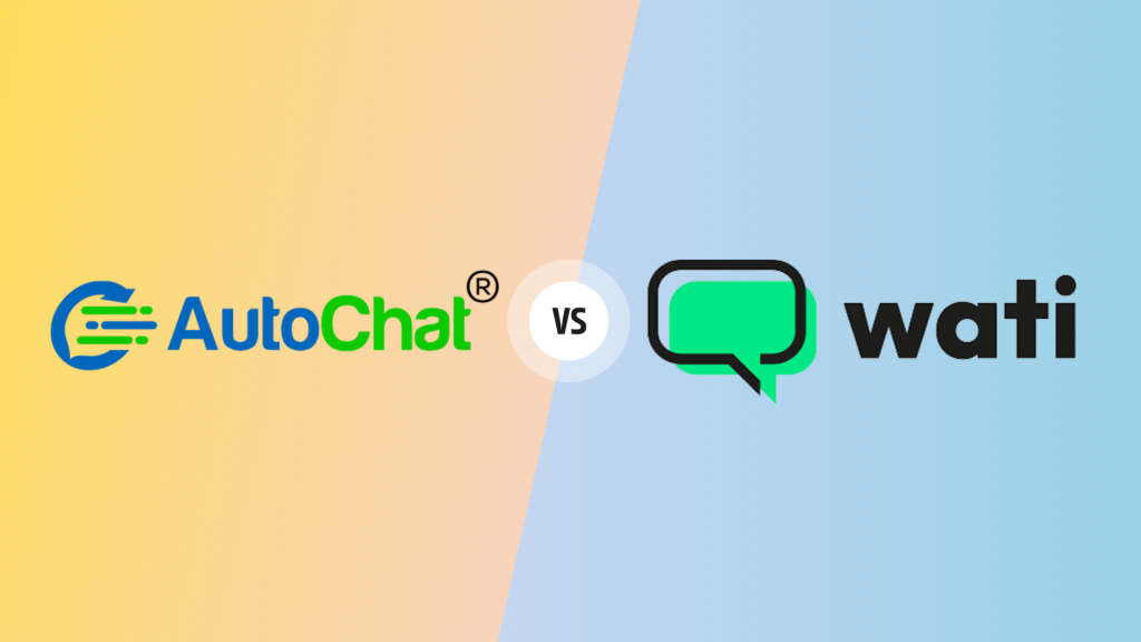 AutoChat Vs Wati